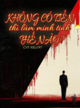 Ảnh truyện Không Có Tiền Thì Làm Minh Tinh Thế Nào ?