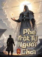 Ảnh truyện Phe Trật Tự Người Chơi