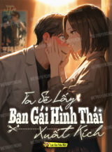 Ảnh truyện Ta Sẽ Lấy Bạn Gái Hình Thái Xuất Kích