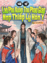 Ảnh truyện Tổng Võ: Lão Phu Xuân Thu Pháo Giáp, Nạp Thiếp Lý Hàn Y