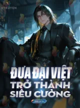 Ảnh truyện Đưa Đại Việt Trở Thành Siêu Cường