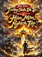 Ảnh truyện Bắt Đầu Trường Sinh Đế Tộc, Ngươi Để Cho Ta Hàn Môn Nghịch Tập?