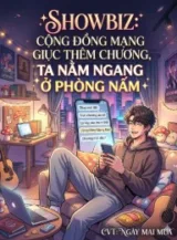 Ảnh truyện Showbiz: Cộng Đồng Mạng Giục Thêm Chương, Ta Nằm Ngang Ở Phòng Nấm