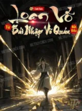 Ảnh truyện Loạn Võ Từ Bái Nhập Võ Quán Bắt Đầu