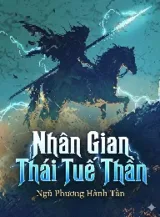 Ảnh truyện Nhân Gian Thái Tuế Thần!