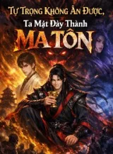 Ảnh truyện Tự Trọng Không Ăn Được, Ta Mặt Dày Thành Ma Tôn